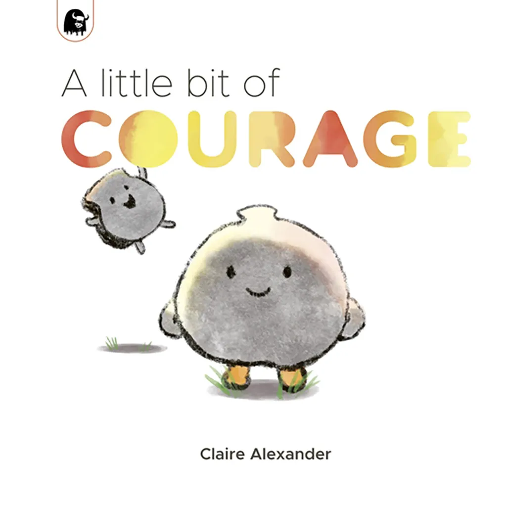 A Little Bit of Courage