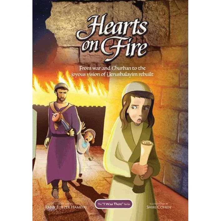 Hearts on Fire by Reb Eliezer Hameiri